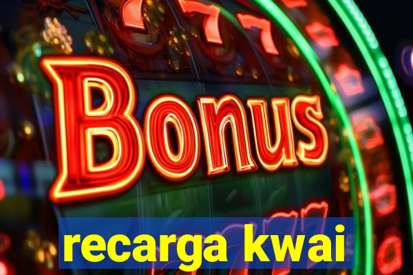 recarga kwai